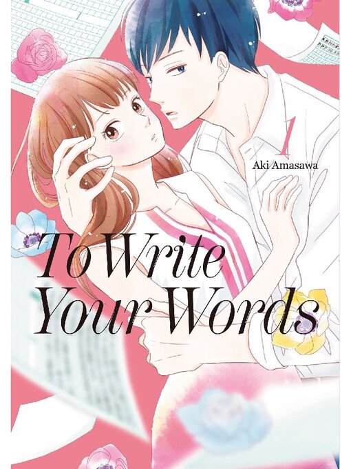 Title details for To Write Your Words, Volume 1 by Aki Amasawa - Available
